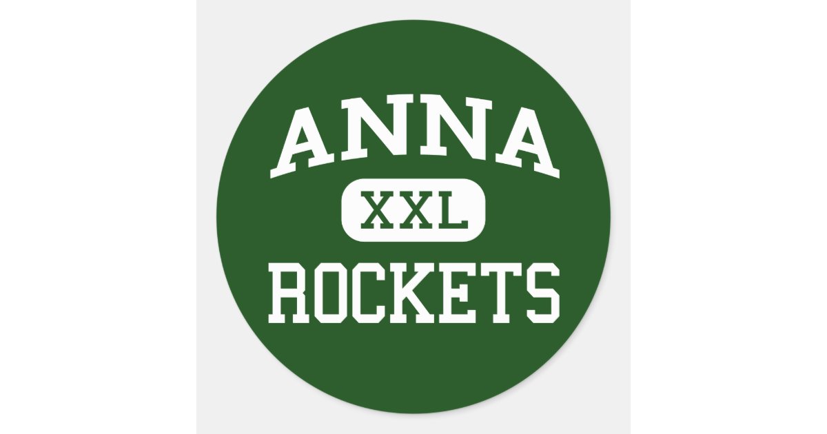 Anna Rockets Anna High School Anna Ohio Classic Round Sticker