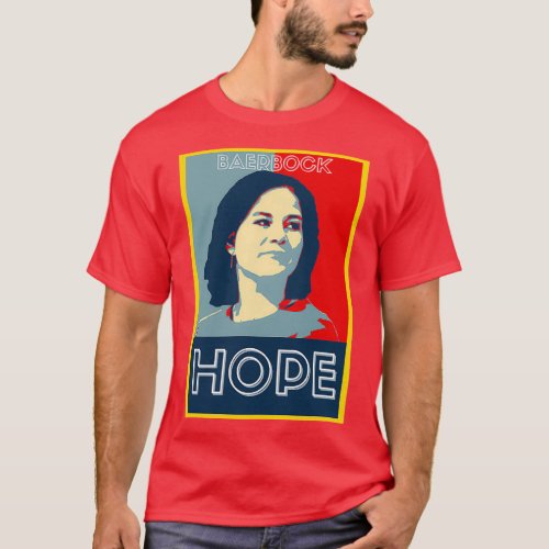 Annalena Baerbock HOPE 2021 Obama T_Shirt