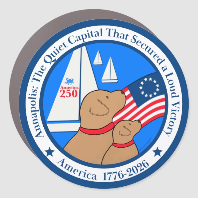 Annapolis America 250th Anniversary Car Magnet (Front)