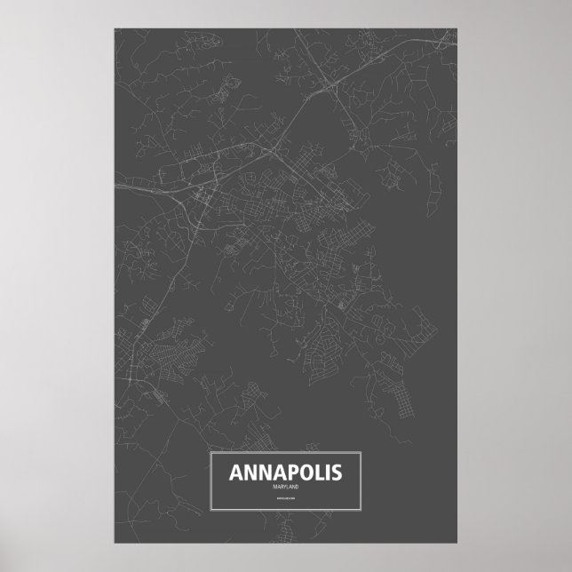 Annapolis, Maryland (white on black) Poster (Front)