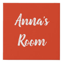 Anna's Dorm Room Sign