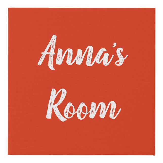 Anna's Dorm Room Sign (Front)