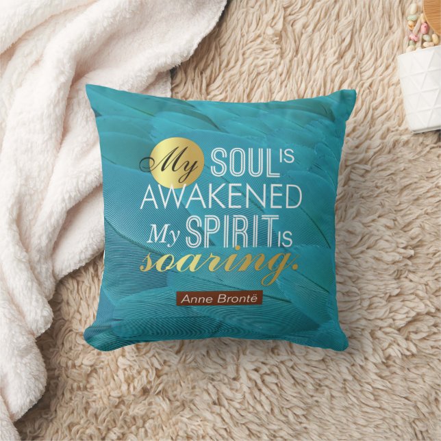 Anne Bronte Poem Quote - My Soul is Awakened Throw Pillow (Blanket)