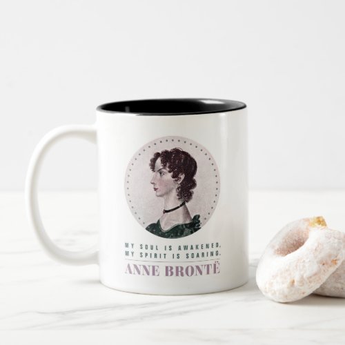 Anne Bronte Portrait and Quote My Soul is Awakened Two_Tone Coffee Mug