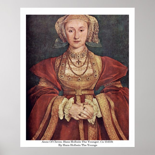 Anne Of Cleves. Hans Holbein The Younger Poster (Front)