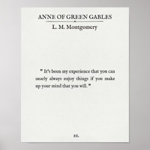 Anne of Green Gables - Book Page Quote - Enjoy It Poster