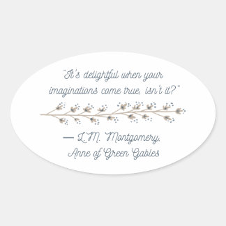 Anne of Green Gables Inspired Oval Sticker
