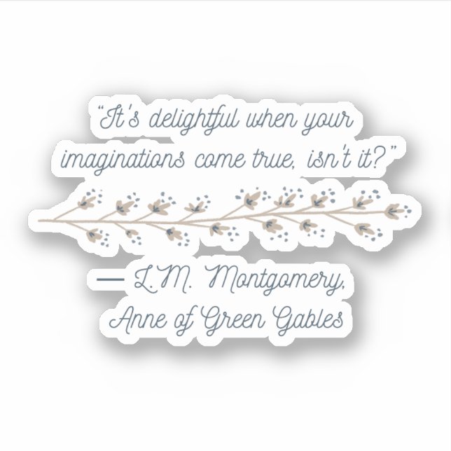 Anne of Green Gables Inspired Sticker (Front)