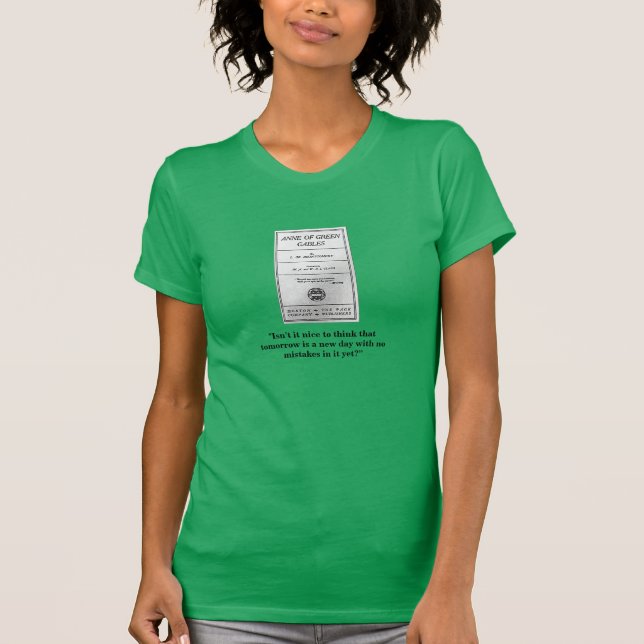 Anne of Green Gables No Mistakes Yet T-Shirt (Front)