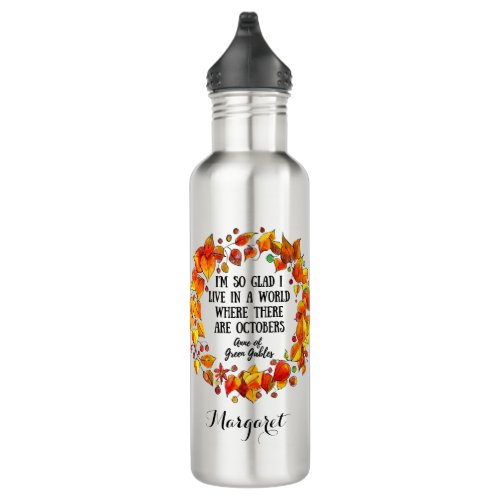 Anne of Green Gables October Quote Cute Fall Stainless Steel Water Bottle