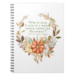 Anne of Green Gables October Quote  Notebook