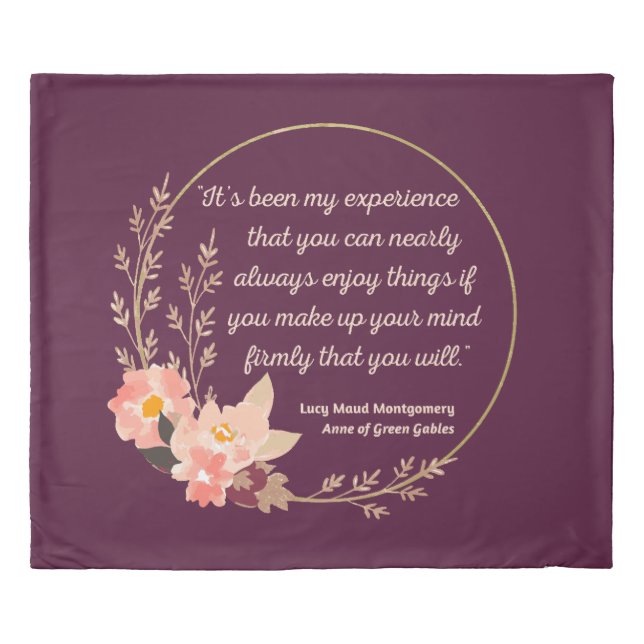Anne Of Green Gables Quote I - Cute Style Duvet Cover (Front)