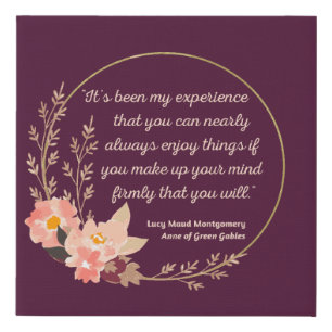 Anne Of Green Gables Quote I - Cute Style Faux Canvas Print
