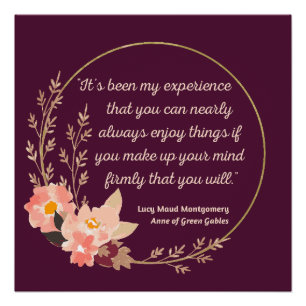 Anne Of Green Gables Quote I - Cute Style Poster