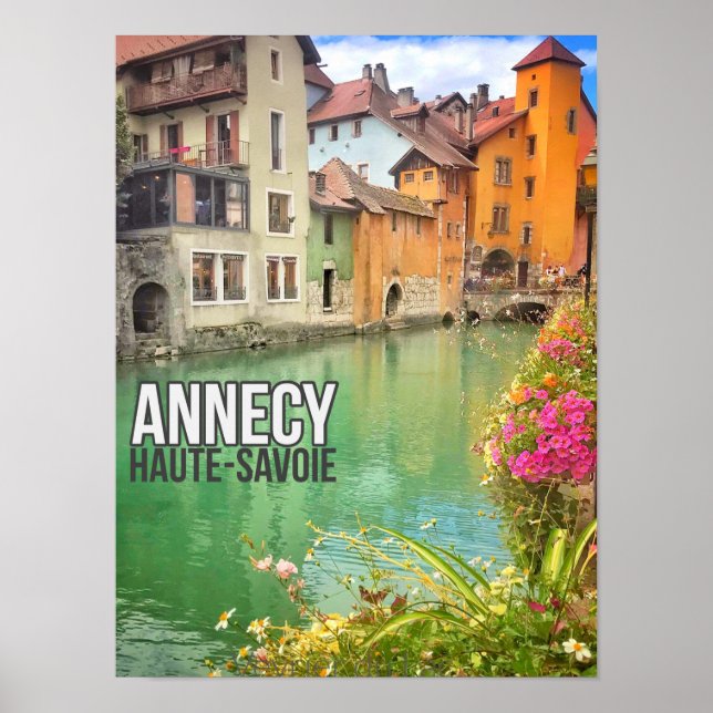 Annecy - Haute-Savoie Poster (Front)