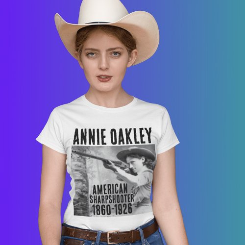 ANNIE OAKLEY SHARPSHOOTER COWGIRL T_Shirts
