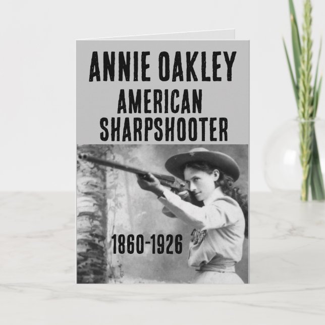 ANNIE OAKLEY SHARPSHOOTER GUN BIRTHDAY CARDS (Front)