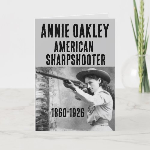 ANNIE OAKLEY SHARPSHOOTER GUN BIRTHDAY CARDS