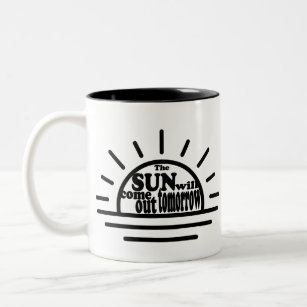 Annie: Sun Will Come Out Tomorrow Two-Tone Coffee Mug