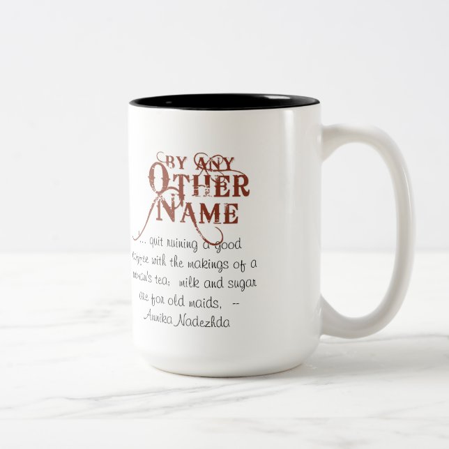 "Annika's Wisdom" Coffee Mug (Right)