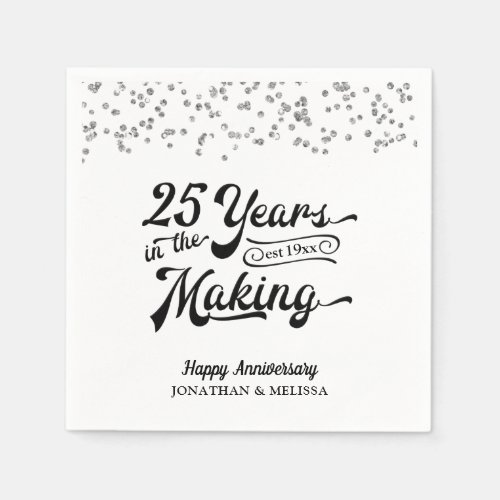 Anniversary 25 YEARS IN THE MAKING Silver Confetti Napkins