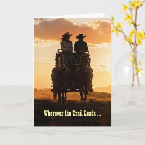 Anniversary Country Western Cowgirl Cowboy Trail  Card