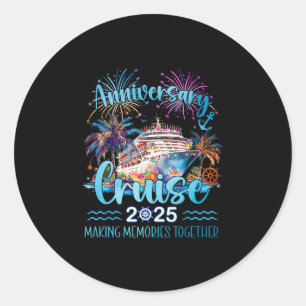Anniversary Cruise 2025 Making Memories Together Classic Round Sticker