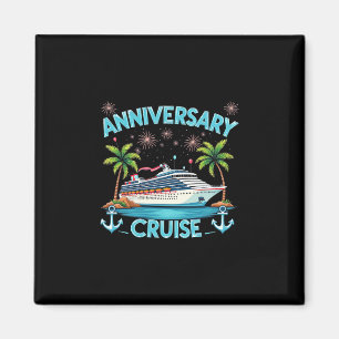 Anniversary Cruise 2025 Matching Couples Celebrate Magnet