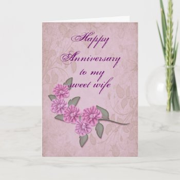 Anniversary For Wife Card by randysgrandma at Zazzle