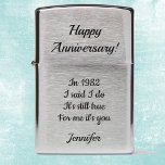 Anniversary Gift Zippo Lighter I Said I Do<br><div class="desc">Anniversary Gift Zippo Lighter with YOUR TEXT</div>