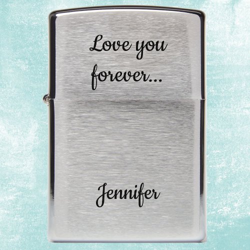 Anniversary Gift Zippo Lighter Love You Forever