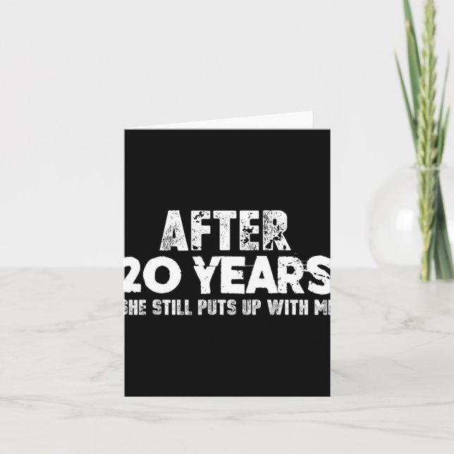 Anniversary Gifts For Husband - Funny T-shirt 20 Y Card (Front)