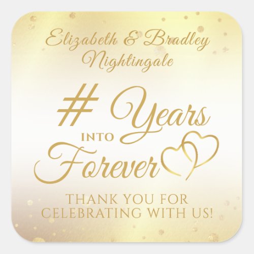 Anniversary Gold YEARS INTO FOREVER Thank You Squa Square Sticker