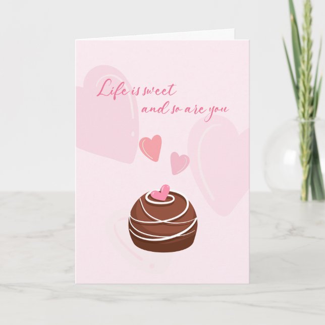 Anniversary | Life Is Sweet and So Are You Card (Front)