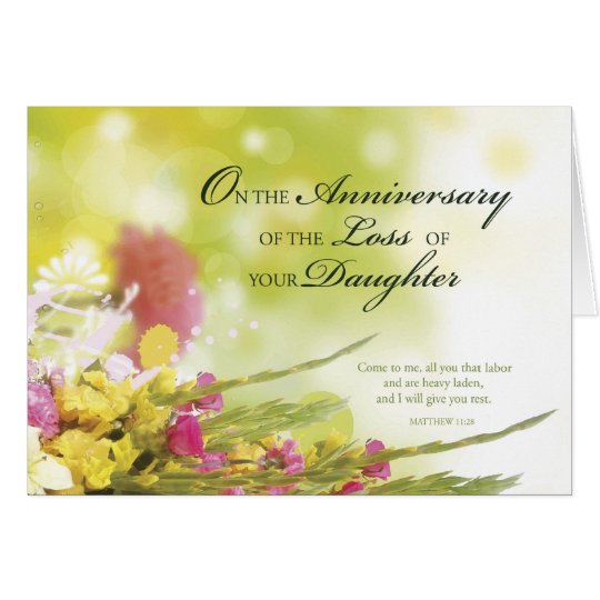 Anniversary of Loss of Daughter, Death, Flowers Card 