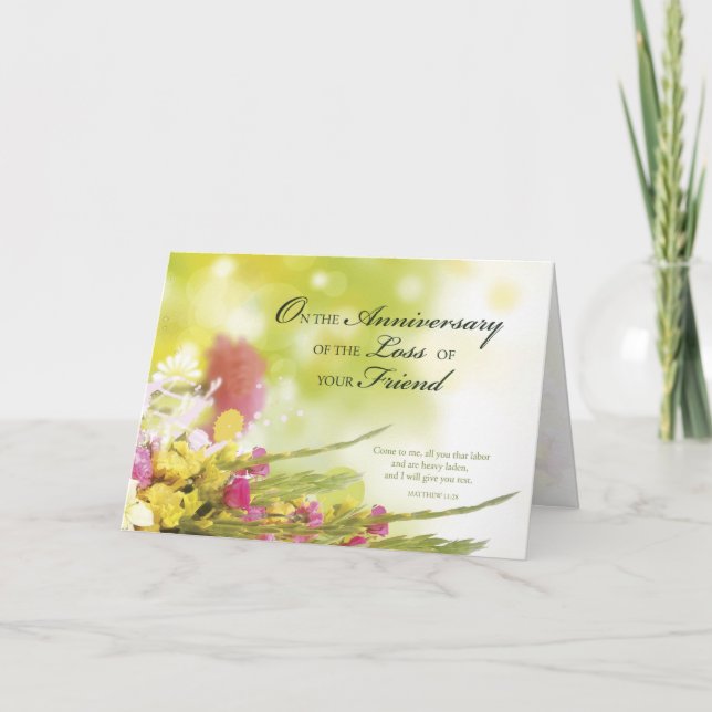 Anniversary of Loss of Friend, Death, Flowers Card (Front)