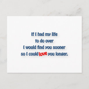 Anniversary Quote - If I had my life do over I wo… Postcard