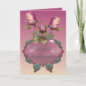 Anniversary Roses ... Card by RainbowCards at Zazzle
