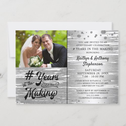 Anniversary Silver YEARS IN THE MAKING Photo Invitation
