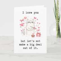 Anniversary Snarky Card, Cheeky Valentine’s Card