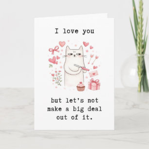 Anniversary Snarky Card, Cheeky Valentine’s Card