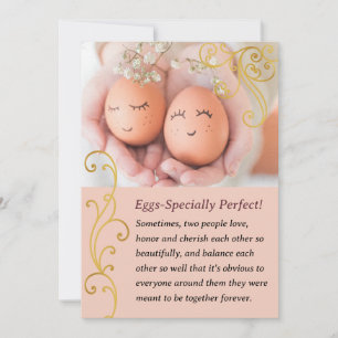 Anniversary Some People are EggsSpecially Perfect Card