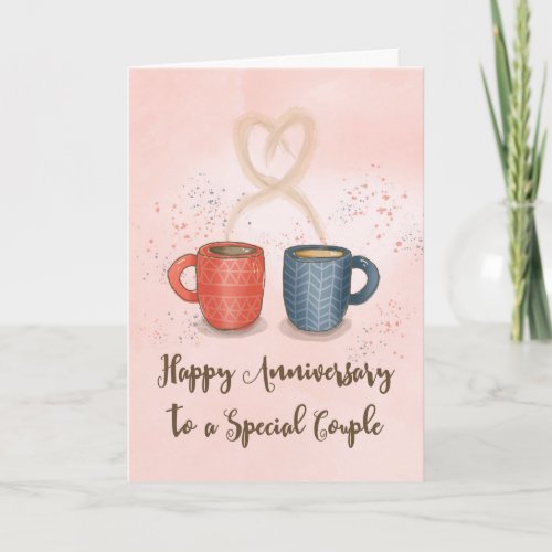 Anniversary to Couple Coffee the Perfect Blend Card