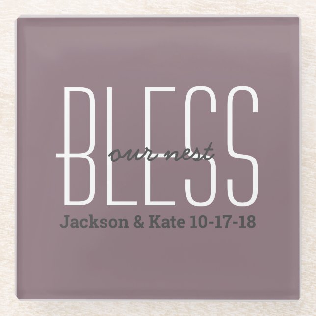 Anniversary Wedding Date Bless Our Nest Custom Glass Coaster (Front)