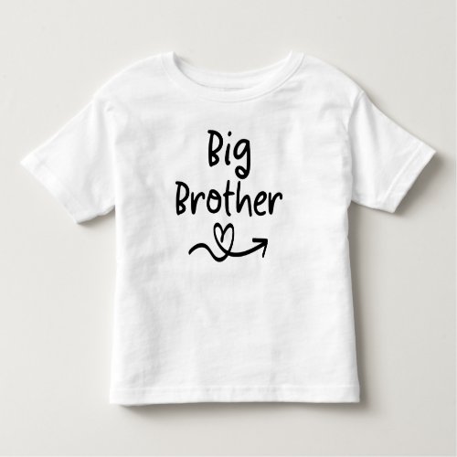 Announcement Big Brother  Matching Sibling Family Toddler T_shirt