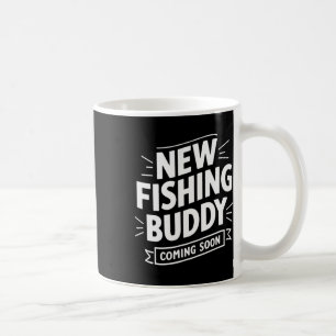 Announcement New Fishing Buddy Coming Soon Coffee Mug
