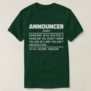 Announcer Noun Dedinition Cool Design T-Shirt