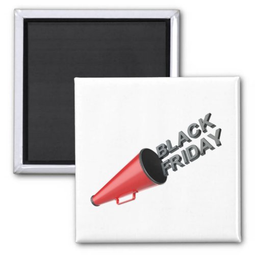 Announcing black friday sale with a megaphone magnet