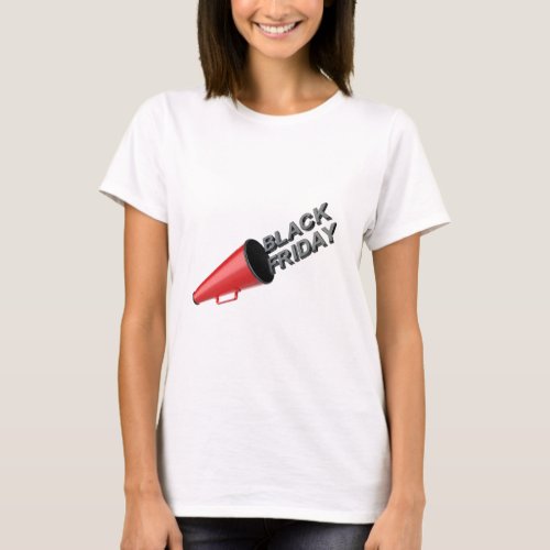 Announcing black friday sale with a megaphone T_Shirt