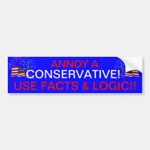 ANNOY A CONSERVATIVE! BUMPER STICKER